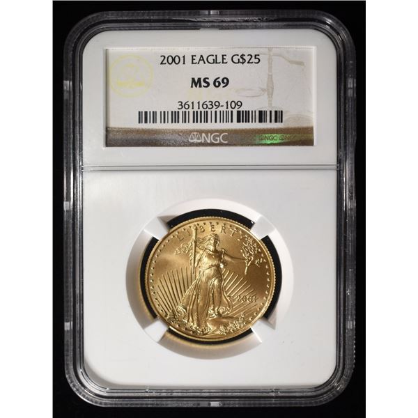 2001 1/2 OZ GOLD EAGLE NGC MS-69 BETTER DATE