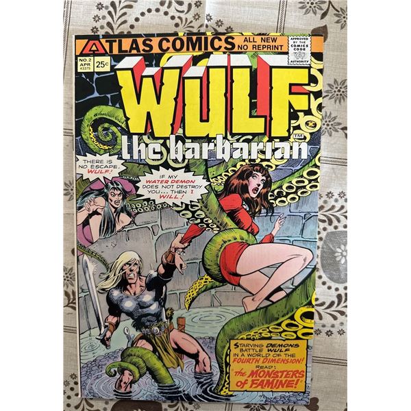 Wulf The Barbarian #2 (Atlas Comics, 1975) The Monsters of Famine!