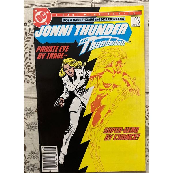 Jonni Thunder #3 (DC Comics, 1985) a.k.a. Thunderbolt 4-Part Mini-Series