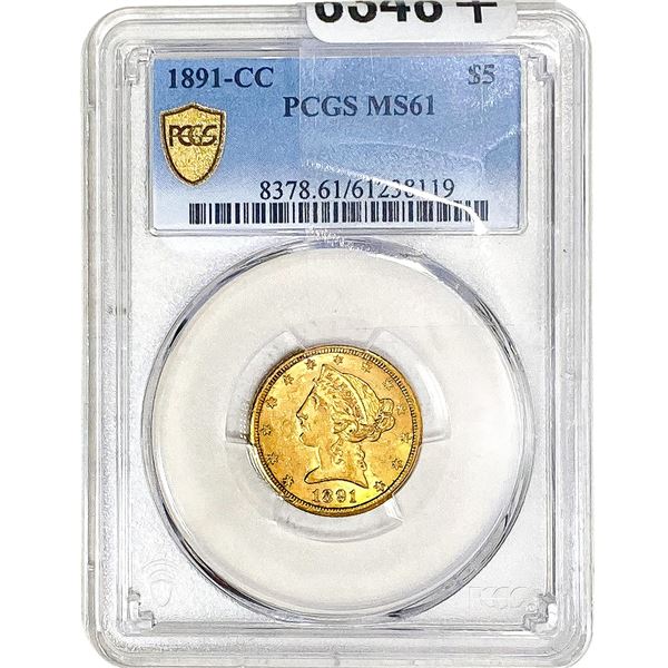 1891-CC $5 Gold Half Eagle PCGS MS61
