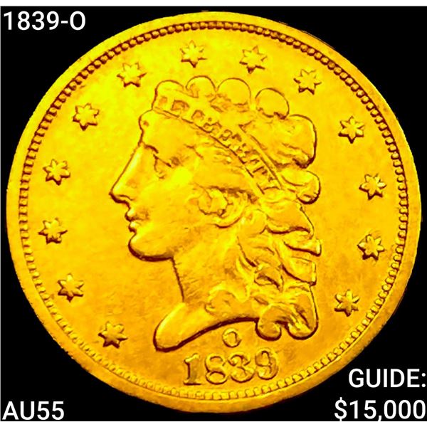 1839-O $2.50 Gold Quarter Eagle HIGH GRADE