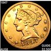 1847 $5 Gold Half Eagle CHOICE AU