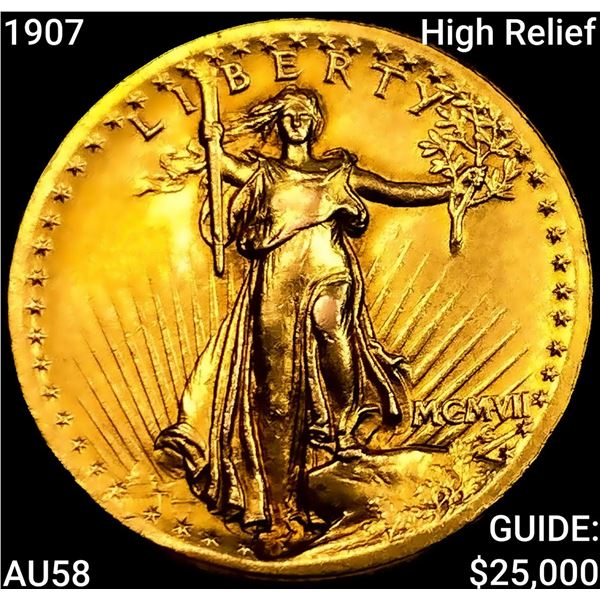 1907 High Relief $20 Gold Double Eagle CHOICE AU