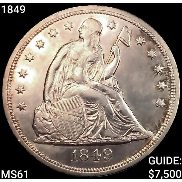 1849 Seated Liberty Dollar UNCIRCULATED