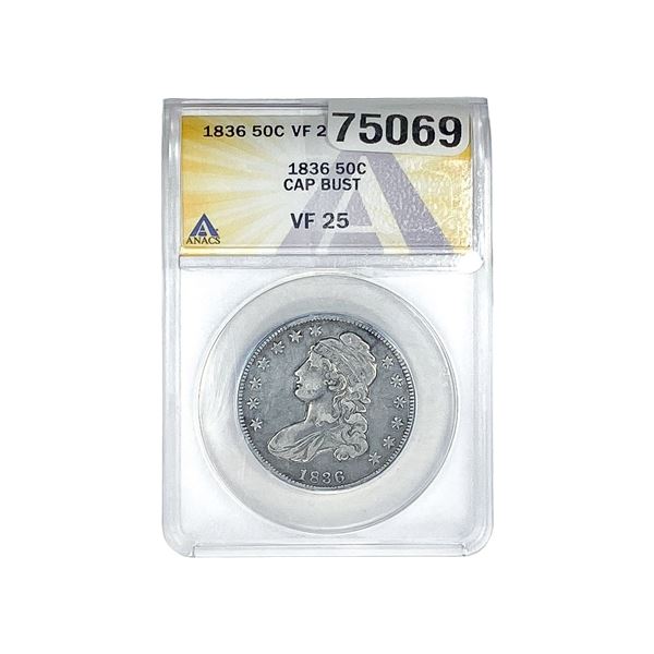 1836 Capped Bust Half Dollar ANACS VF25