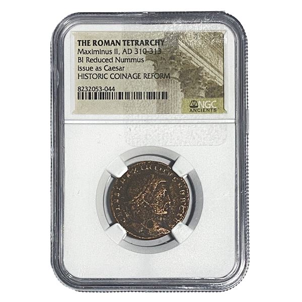 Roman Maximinus II, AD310-313 BI Reduced Nummus NGC