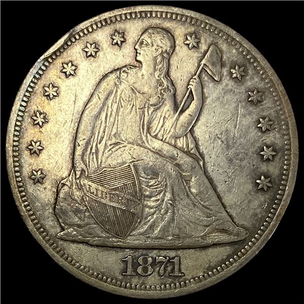 1871 Silver Seated Liberty Dollar HIGH GRADE