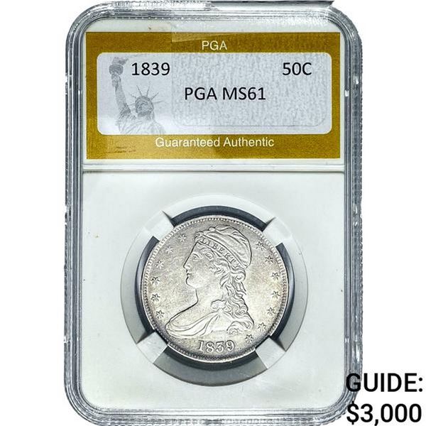 1839 Capped Bust Half Dollar PGA MS61