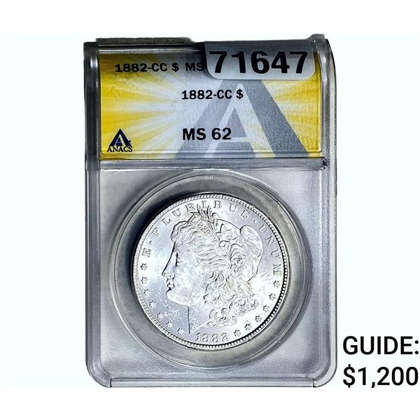 1882-CC Morgan Silver Dollar ANACS MS62