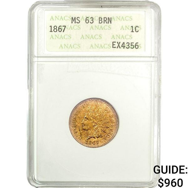 1867 Indian Head Cent ANACS MS63 BRN
