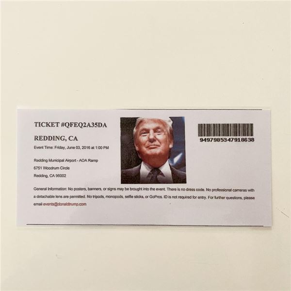 Donald Trump 2016 MAGA Rally Event Ticket California