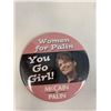 Image 1 : Women for Palin You Go Girl McCain Palin pin