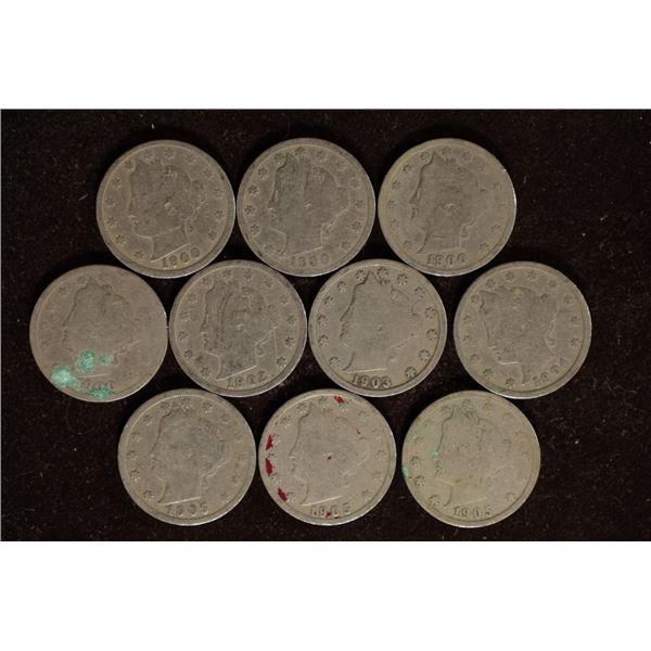 10 ASSORTED LIBERTY "V" NICKELS: 1900-1905