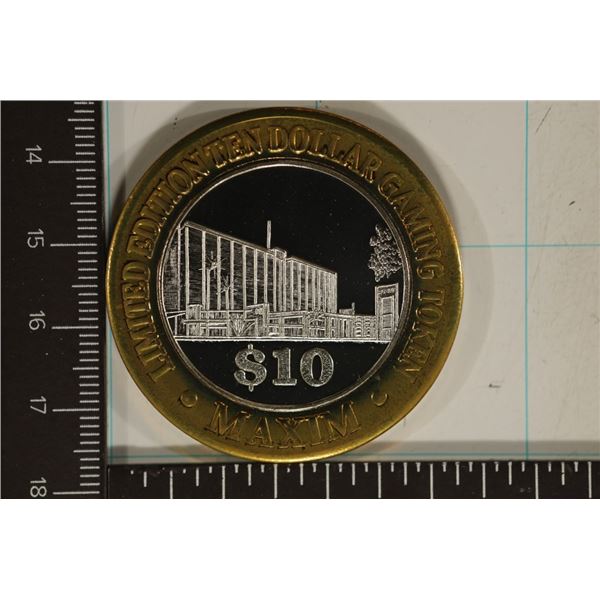 CASINO $10 SILVER TOKEN (UNC) THE MAXIM, LAS VEGAS