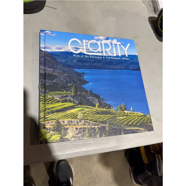 Clarity wine of the Okanagan and milk mean Valley