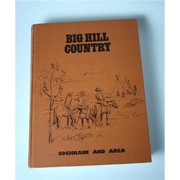 Big Hill Country 1st Edition Book