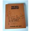 Image 1 : Big Hill Country 1st Edition Book