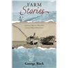 Image 1 : Farm Stories by George Rock