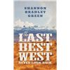 Image 3 : The Last Best West & One (1) bag of Cowboy Coffee