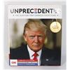 Image 1 : UNPRECEDENTED. HARDCOVER BOOK