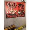 Image 1 : Devil Brand, coffee wake the hell up tin sign