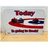 Image 2 : Large Light Up Curling Sign - Today is going to Rock! 25.25 x 17.25"