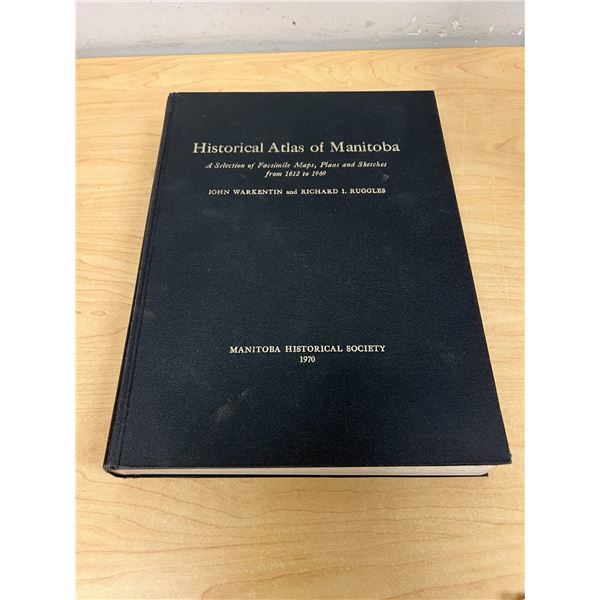 Manitoba Historical Atlas 585 pages