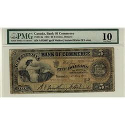 The Canadian Bank of Commerce 1912 $5 #A133607 , CH-75-14-14a, PMG VG10. Scarce.