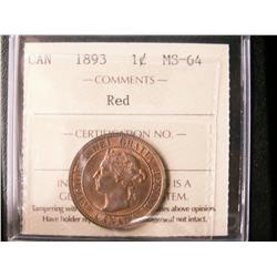 1893 1¢ ICCS MS64 RD.  Attractive example with nice lustre and fields.