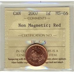 2007 1¢ Non-Magnetic ICCS MS66.  Top graded by ICCS standards.