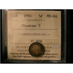 1891 5¢ ICCS Obv 2 ICCS MS64.  Golden to brown shades.