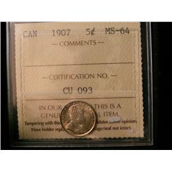 1907 5¢ ICCS MS64. A nice example.