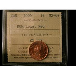 2006 1¢ Logo ICCS MS67.  Top 4 graded by ICCS standards.