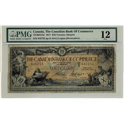 The Canadian Bank of Commerce, 1917 $10, #645755, CH-75-16-04-12d, PMG F12. Decorative signature. Be