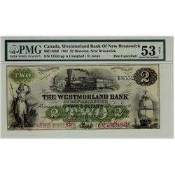 The Westmorland Bank of New Brunswick, 1861 $2 #13552, CH-800-12-04R, PMG AU53 Net Pen Cancelled glu