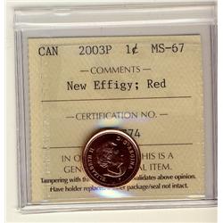 2003 1¢  New Effigy ICCS MS67 Full Red, A superb GEM example.