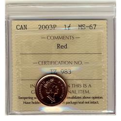2003P 1¢ ICCS MS67 Full Red, A superb GEM example.