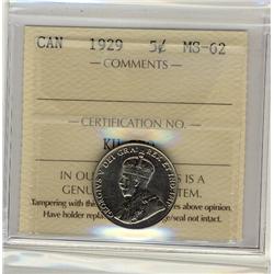 1929 5¢ ICCS MS62.  Tougher date to find in MS.