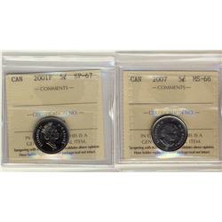 2007 5¢ ICCS MS66 and 2001P 5¢ ICCS SP67,