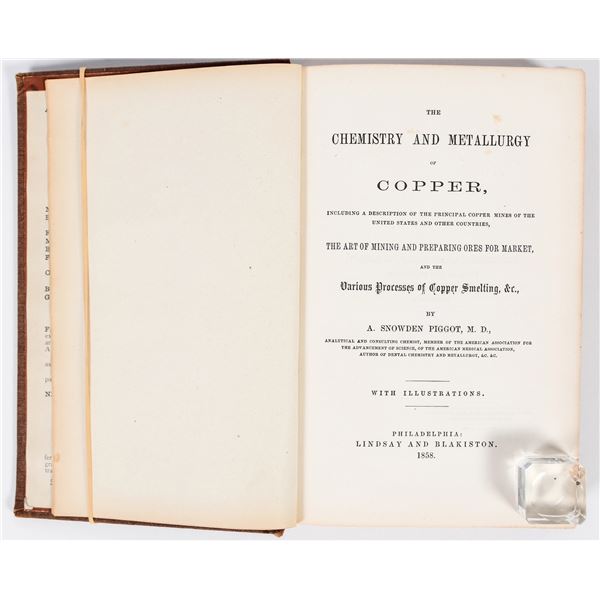 The Chemistry & Metallurgy of Copper, A. Snowden Piggot, 1858 [202381]
