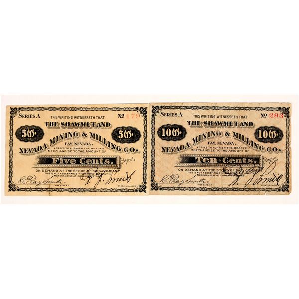 Shawmut & Nevada Mining & Milling Co. Scrip, 5 and 10 Cent [204422]