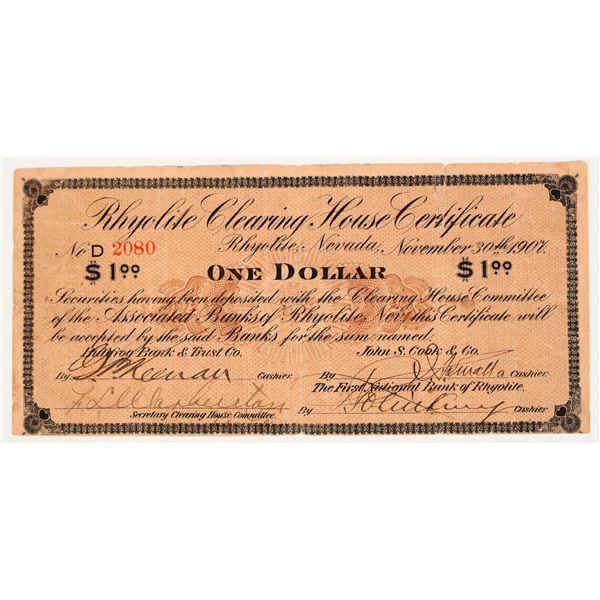 Rhyolite Clearing House Certificate, $1, Issued Note, 1907 [204997]
