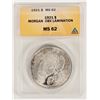 Image 1 : Morgan Dollar 1921 with Lamination: MS 62 [204744]