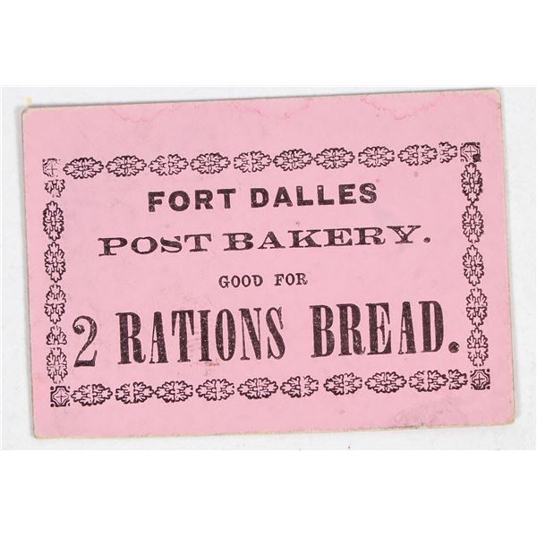 Fort Dalles Post Bakery Token [204368]