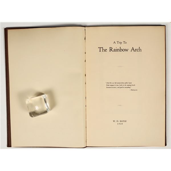 'A Trip to the Rainbow Arch', 1920 Signed 1st. Ed. [201056]