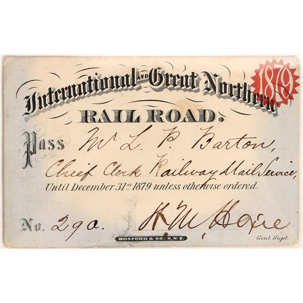International & Great Northern Railroad Pass, 1879 [182693]