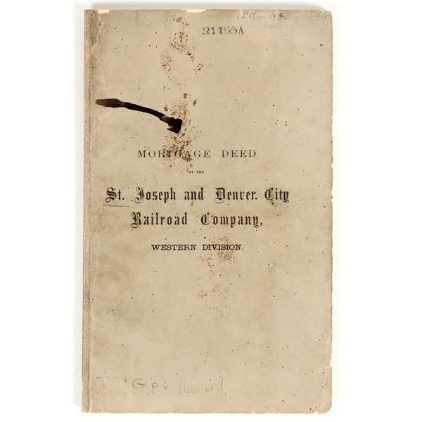 St. Joseph & Denver City RR Co. Mortgage, 1870 [201316]