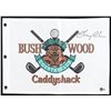 Image 1 : CHEVY CHASE SIGNED CADDYSHACK BUSHWOOD GOLF FLAG - BECKETT COA