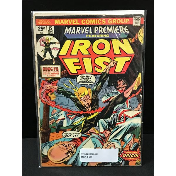 MARVEL PREMIERE #15 1ST APPEARANCE OF IRON FIST - MARVEL COMICS