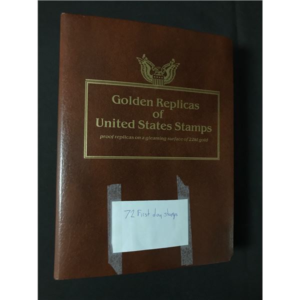 GOLDEN REPLICAS OF UNITED STATES STAMPS - 72 FIRST DAY STAMPS